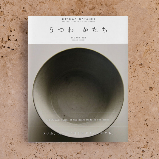Utsuwa Katachi: Japanese Ceramics And Forms